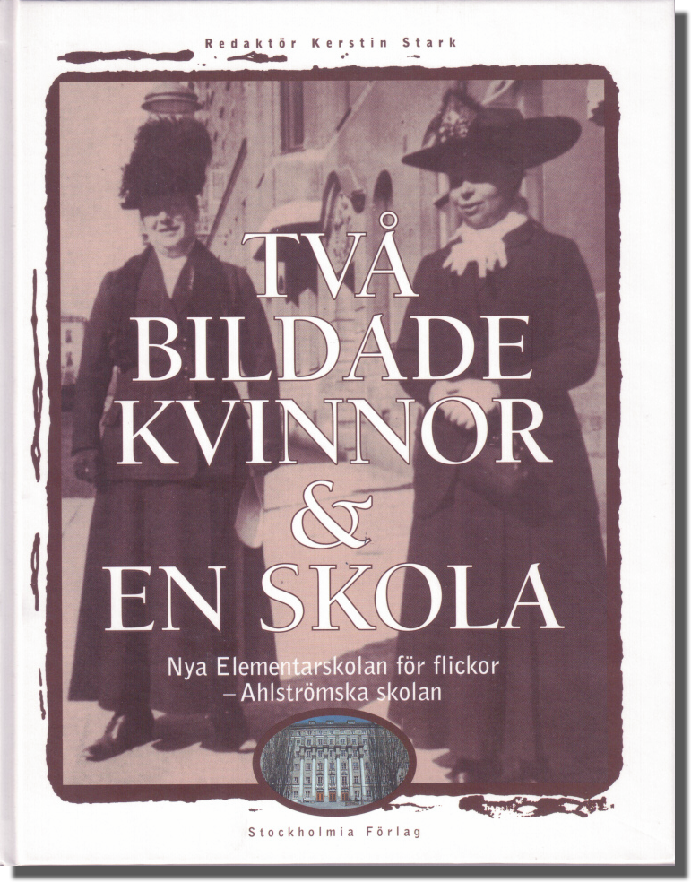 Boken "Två bildade kvinnor & en skola".